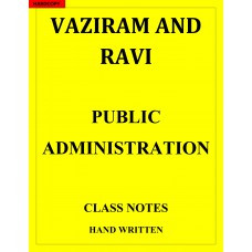 Public Administration VAJIRAM AND RAVI HAND WRITTEN