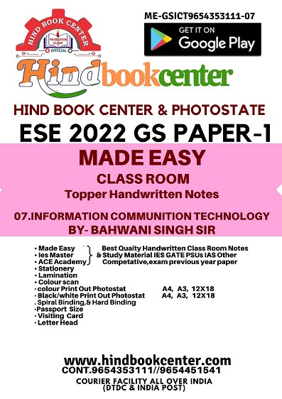 Information & Comm. Technologies (ICT) Handwritten Notes For ESE - 2020 Prelims: Paper- 1 Engineering Aptitude (By- Bhawani Singh Sir Made Easy)