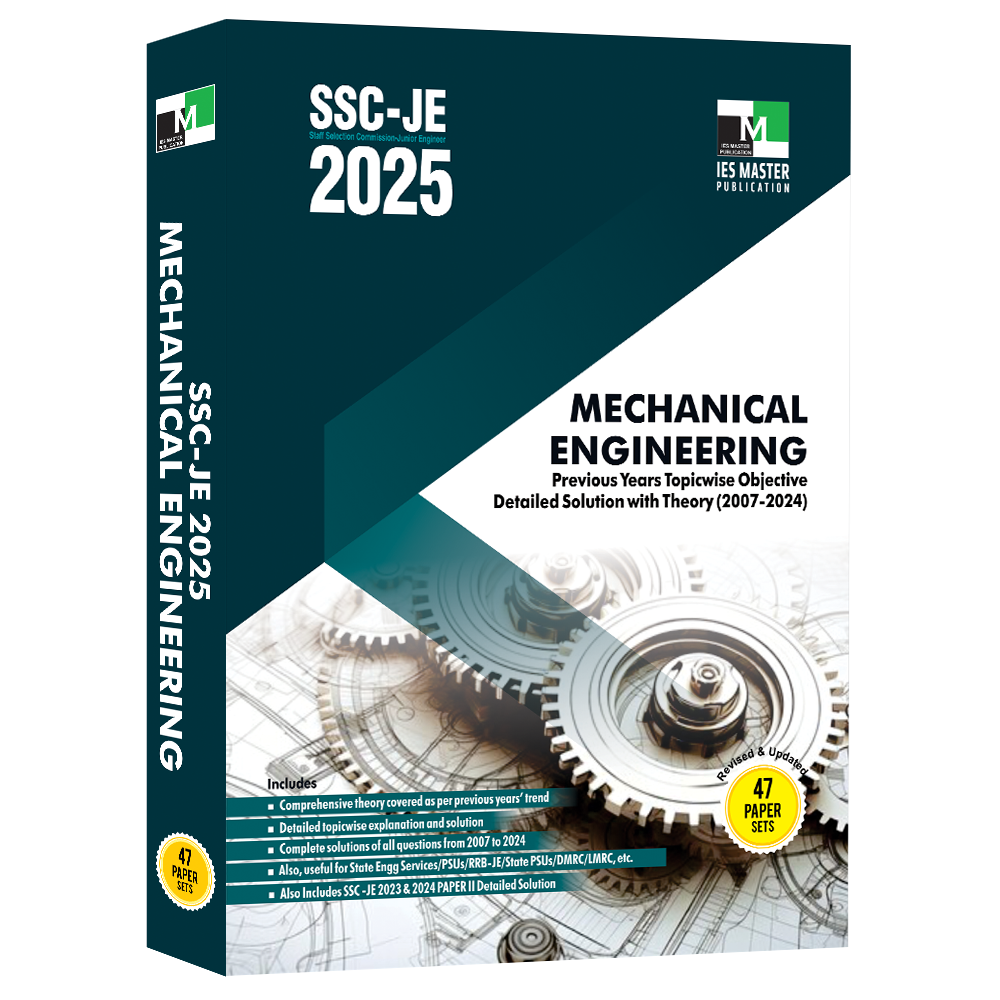 SSC-JE 2025 Mechanical Engineering Previous Years Topic wise Objective Detailed Solution with Theory