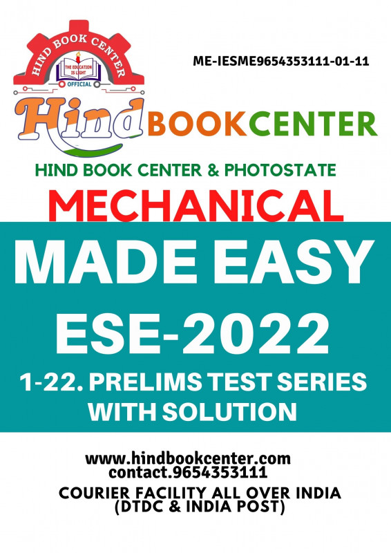 IES PRELIMS TEST SERIES 2022 : MECHANICAL ENGINEERING (1-22 Test , Tech + Non-tech Subjectwise & Full syllabus With Solution ) MADE EASY