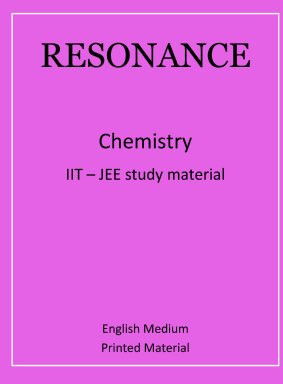 RESONANCE IIT JEE MAINS AND ADVANCE CHEMISTRY