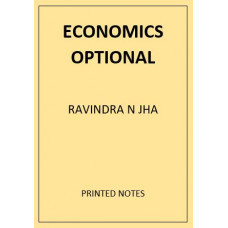 ECONOMICS OPTIONAL RAVINDRA N JHA PRINTED NOTES