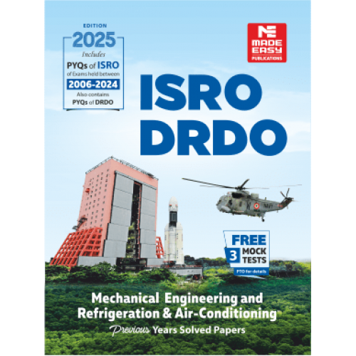 ISRO, DRDO : Previous Years Solved Papers of Mechanical and RAC Engineering (Made Easy)