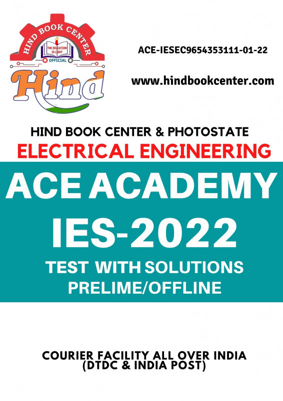 IES PRELIMS TEST SERIES 2022 : tech  ELECTRICAL ENGINEERING Subjectwise & Full syllabus With Solution ) ACE ACEDEMY