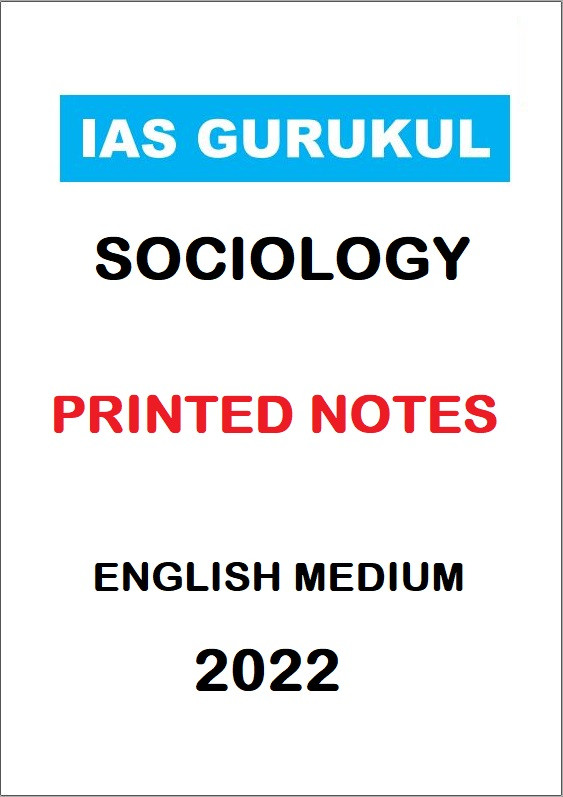 IAS GURUKUL SOCIOLOGY OPTIONAL PRINTED NOTES ENGLISH MEDIUM 2022