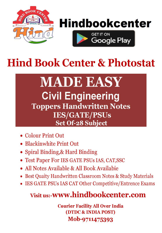 Civil Engineering : HandWritten Notes For ESE/GATE/PSUs Set Of Books 28 Subjects Made Easy Center Saidulajab IGNOU Road, Saket new delhi-110030