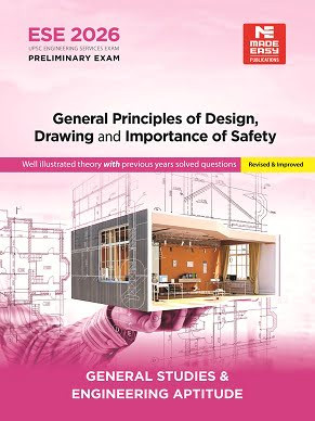 ESE 2026: General Principles of Design, Drawing and Importance of safety MADE EASY