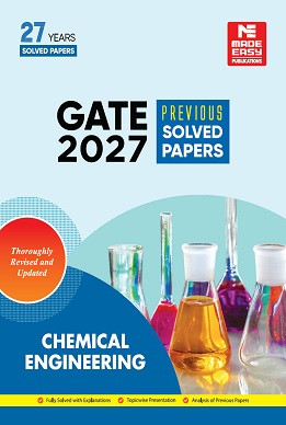 GATE 2027 Chemical Engineering Previous Year Solved Papers MADE EASY