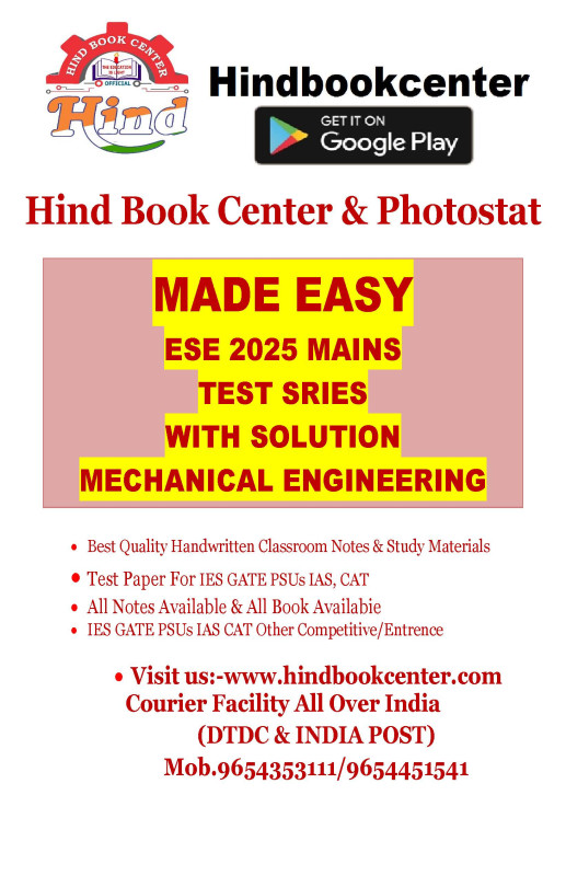 IES 2025 MAINS TEST SERIES WITH SOLUTION : MECHANICAL ENGINEERING ( MADE EASY )