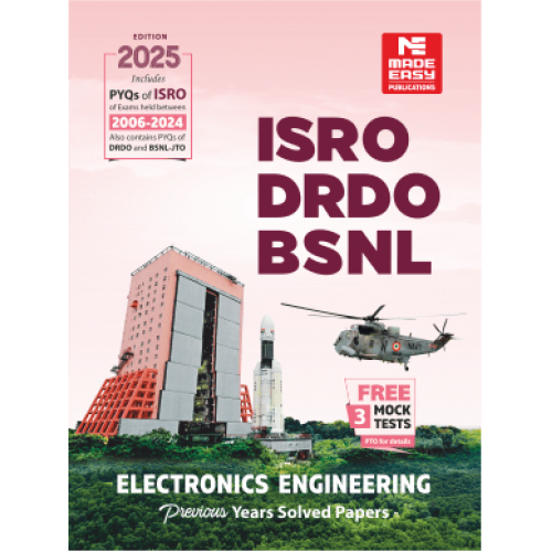 ISRO, DRDO, BSNL : Previous Years Solved Papers of Electronics Engineering MADE EASY
