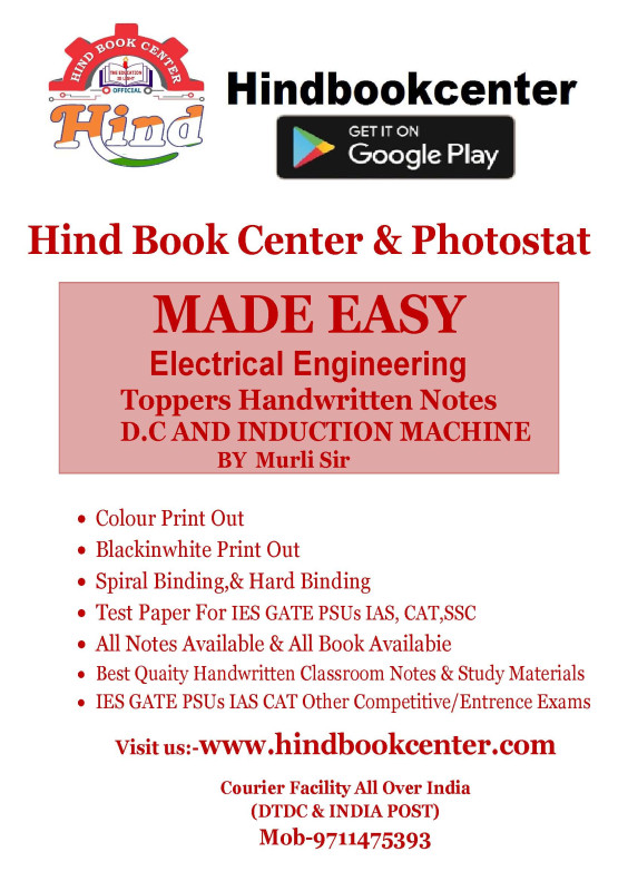 Electrical Engineering Handwritten Notes D.C AND INDUCTION MACHINE BY-Murli Sir Made Easy